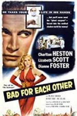 Watch Bad for Each Other Xmovies8