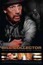 Watch The Bill Collector Xmovies8
