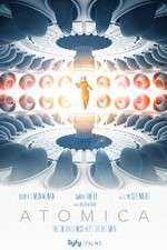 Watch Atomica Xmovies8