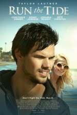 Watch Run the Tide Xmovies8