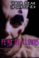 Watch Fear of Clowns Xmovies8