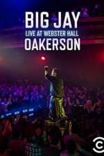 Watch Big Jay Oakerson Live at Webster Hall Xmovies8