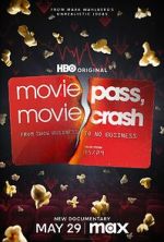 Watch MoviePass, MovieCrash Xmovies8