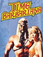 Watch Time Barbarians Xmovies8