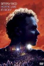 Watch Simply Red - Home (Live in Sicily Xmovies8