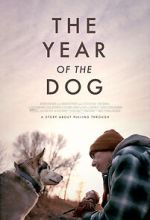 Watch The Year of the Dog Xmovies8