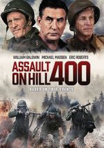 Watch Assault on Hill 400 Xmovies8