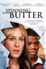 Watch Spinning Into Butter Xmovies8