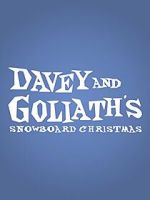 Watch Davey & Goliath\'s Snowboard Christmas Xmovies8