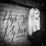 Watch Paris Hilton: High Off My Love Xmovies8