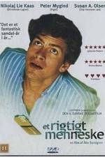 Watch Et rigtigt menneske Xmovies8