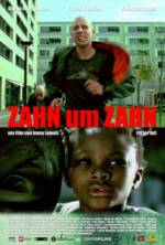 Watch Zahn um Zahn Xmovies8