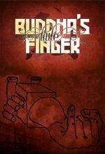 Watch Buddha\'s Little Finger Xmovies8