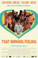 Watch That Burning Feeling Xmovies8