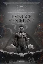 Watch Embrace of the Serpent Xmovies8