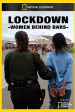 Watch National Geographic Lockdown Women Behind Bars Xmovies8