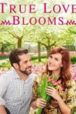 Watch True Love Blooms Xmovies8