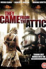 Watch They Came from the Attic Xmovies8
