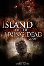 Watch Island of the Living Dead Xmovies8