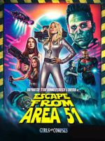 Watch Escape from Area 51 Xmovies8