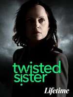 Watch Twisted Sister Xmovies8