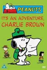Watch It's an Adventure, Charlie Brown Xmovies8