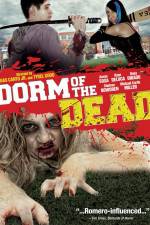 Watch Dorm of the Dead Xmovies8