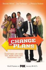 Watch Change of Plans Xmovies8