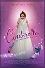 Watch Cinderella: The Enchanted Beginning Xmovies8