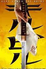 Watch Kill Bill: Vol. 1 Xmovies8