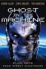 Watch Ghost in the Machine Xmovies8