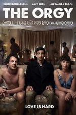 Watch The Orgy (Short 2018) Xmovies8
