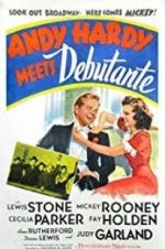 Watch Andy Hardy Meets Debutante Xmovies8