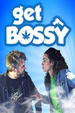 Watch Get Bossy Xmovies8