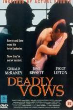 Watch Deadly Vows Xmovies8