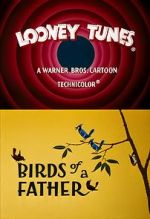 Watch Birds of a Father (Short 1961) Xmovies8