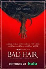 Watch Bad Hair Xmovies8