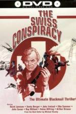 Watch The Swiss Conspiracy Xmovies8