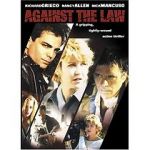 Watch Against the Law Xmovies8