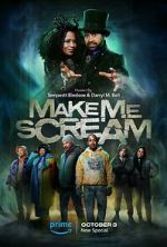 Watch Make Me Scream (TV Special 2023) Xmovies8