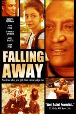 Watch Falling Away Xmovies8