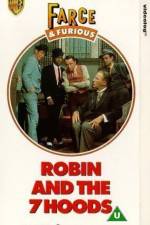Watch Robin and the 7 Hoods Xmovies8