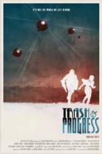 Watch Trash and Progress Xmovies8