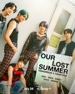 Watch Tomorrow X Together: Our Lost Summer Xmovies8