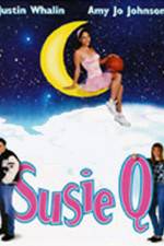 Watch Susie Q Xmovies8