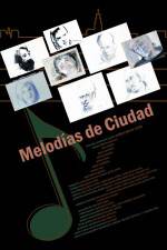 Watch Melodías de ciudad Xmovies8