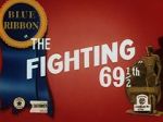 Watch The Fighting 69th (Short 1941) Xmovies8