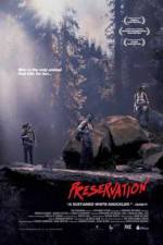 Watch Preservation Xmovies8