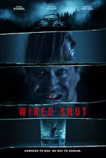 Watch Wired Shut Xmovies8
