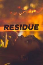 Watch Residue Xmovies8